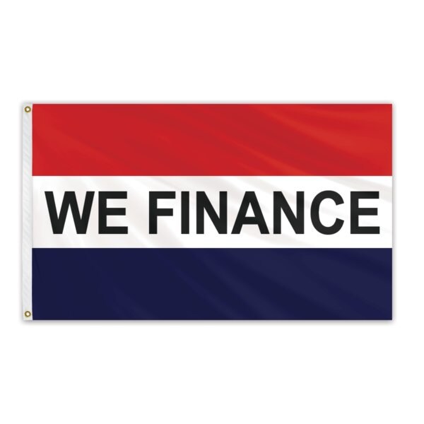 We Finance Message Flag 3'x5' Standard Flag
